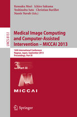 Medical Image Computing And Computerassisted Intervention Miccai 2013 16th International Conference Nagoya Japan September 2226 2013 Proceedings Part Iii 1st Edition Moti Freiman