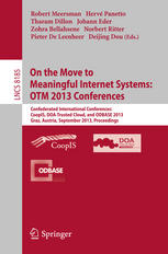On The Move To Meaningful Internet Systems Otm 2013 Conferences Confederated International Conferences Coopis Doatrusted Cloud And Odbase 2013 Graz Austria September 913 2013 Proceedings 1st Edition Johann Eder
