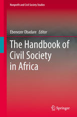 The Handbook Of Civil Society In Africa 1st Edition Dr Ebenezer Obadare Auth
