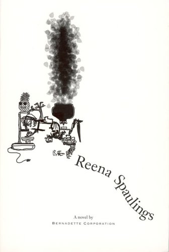 Reena Spaulings Bernadette Corporation