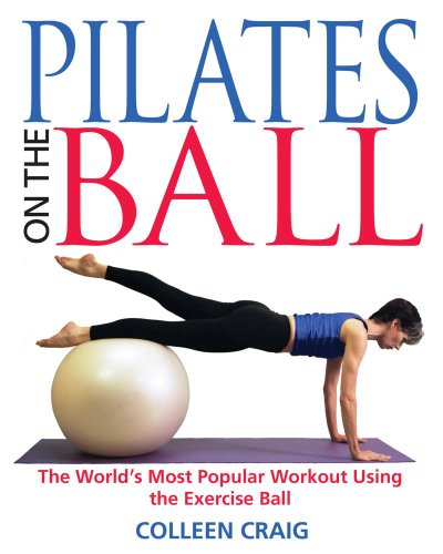 Pilates On The Ball Colleen Craig