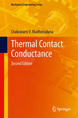 Thermal Contact Conductance 2nd Edition Chakravarti V Madhusudana Auth