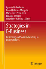 Strategies In Ebusiness Positioning And Social Networking In Online Markets 1st Edition Marta Peris Perisortiz