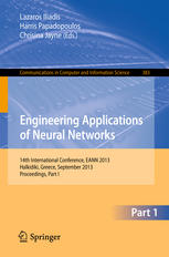 Engineering Applications Of Neural Networks 14th International Conference Eann 2013 Halkidiki Greece September 1316 2013 Proceedings Part I 1st Edition Anastasios Tefas