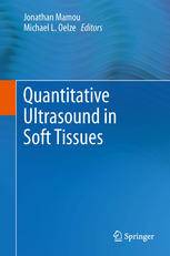 Quantitative Ultrasound In Soft Tissues 1st Edition Goutam Ghoshal