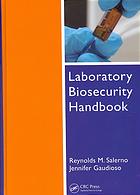 Laboratory Biosecurity Handbook Reynolds M Salerno Jennifer Marie Gaudioso