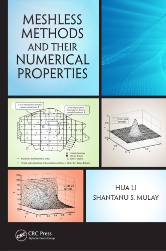 Meshless Methods And Their Numerical Properties Hua Li Shantanu S Mulay