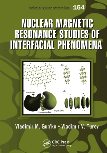 Nuclear Magnetic Resonance Studies Of Interfacial Phenomena Vladimir M Gunko