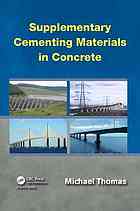 Supplementary Cementing Materials In Concrete Michael D A Thomas