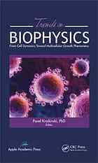 Trends In Biophysics From Cell Dynamics Toward Multicellular Growth Phenomena Pavel Kraikviski
