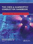 The Coen Hamworthy Combustion Handbook Fundamentals For Power Marine Industrial Applications Stephen B Londerville Charles E Baukal