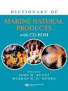 Dictionary Of Marine Natural Products With Cdrom John Blunt Murray H G Munro