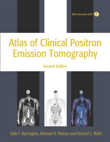 Atlas Of Clinical Positron Emission Tomography 2nd Barrington