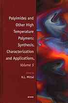 Polyimides And Other High Temperature Polymers Synthesis Characterization And Applications Volume 5 K L Mittal