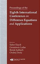 Proceedings Of The Eighth International Conference On Difference Equations And Applications Saber Elaydi Et Al