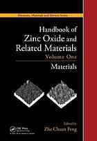 Handbook Of Zinc Oxide And Related Materials Volume 1 Materials Zhe Chuan Feng