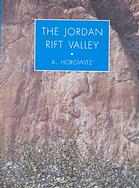 The Jordan Rift Valley Aharon Horowitz