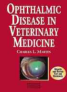 Ophthalmic Disease In Veterinary Medicine Charles L Martin