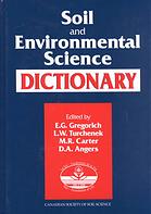 Soil And Environmental Science Dictionary E G Gregorich Canadian Society Of Soil Science
