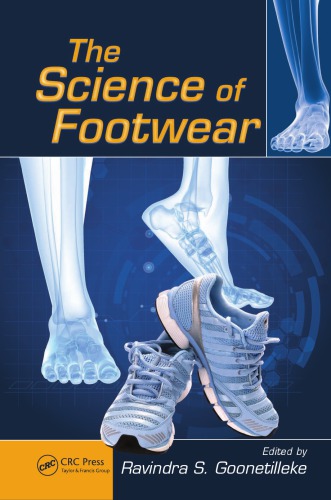 The Science Of Footwear Ravindra S Goonetilleke