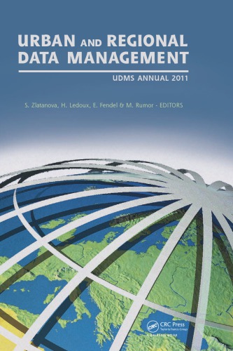 Urban And Regional Data Management Udms Annual 2011 Siyka Zlatanova