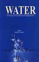 Water A Source Of Conflict Or Cooperation Velma I Grover