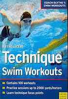 Technique Swim Workouts Lucero Blythe