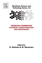 Inorganic Membranes Synthesis Characterization And Applications Reyes Mallada And Miguel Menndez Eds