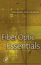 Fiber Optic Essentials Casimer Decusatis Carolyn J Sher Decusatis