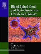 Bloodspinal Cord And Brian Barriers In Health And Disease H S Sharma Jan Westman