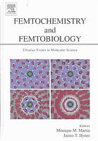 Femtochemistry And Femtobiology Ultrafast Events In Molecular Science Monique Martin James T Hynes