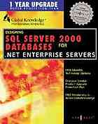 Designing Sql Server 2000 For Windows 2000 Databases For Net Enterprise Servers Syngress