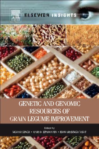 Genetic And Genomic Resources Of Grain Legume Improvement Mohar Singh Hari D Upadhyaya Ishwari Singh Bisht
