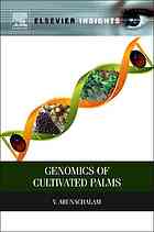 Genomics Of Cultivated Palms V Arunachalam Sciencedirect Online Service
