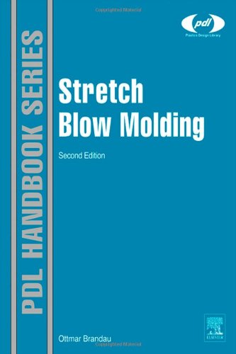 Stretch Blow Molding 2nd Ottmar Brandau