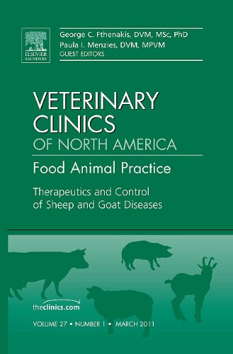 Therapeutics And Control Of Sheep And Goat Diseases An Issue Of Veterinary Clinics Food Animal Practice 1e 1st Edition George C Fthenakis Dvm Msc Phd