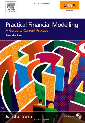 Practical Financial Modelling A Guide To Current Practice 2nd Jonathan Swan