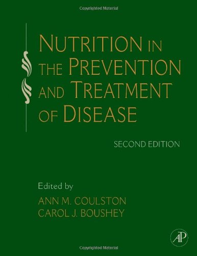 Nutrition In The Prevention And Treatment Of Disease 2nd Ann M Coulston