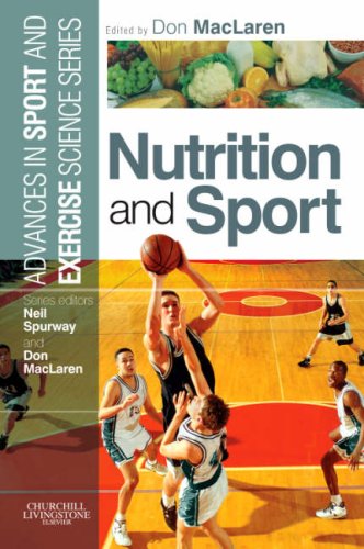 Nutrition And Sport Advances In Sport And Exercise Science Don Maclaren