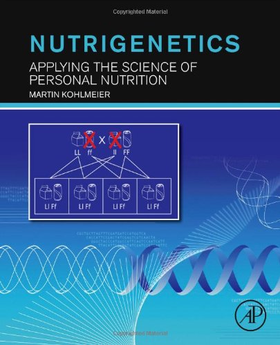 Nutrigenetics Applying The Science Of Personal Nutrition Martin Kohlmeier