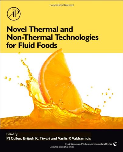 Novel Thermal And Nonthermal Technologies For Fluid Foods Pj Cullen