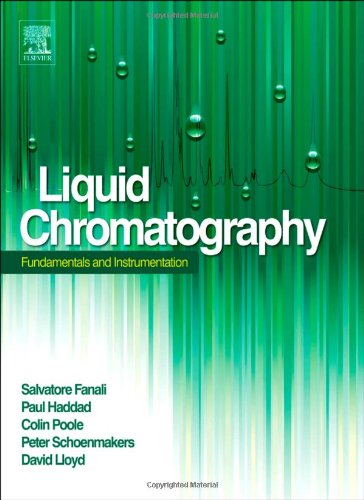 Liquid Chromatography Fundamentals And Instrumentation Salvatore Fanali