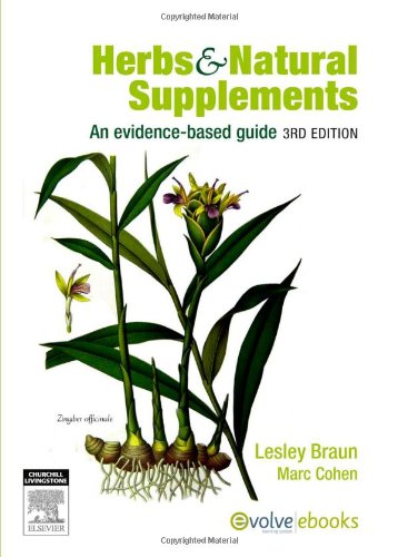 Herbs And Natural Supplements An Evidencebased Guide 3rd Lesley Braun