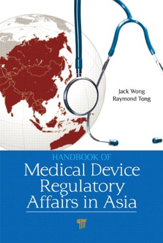 Handbook Of Medical Device Regulatory Affairs In Asia Jack Wong