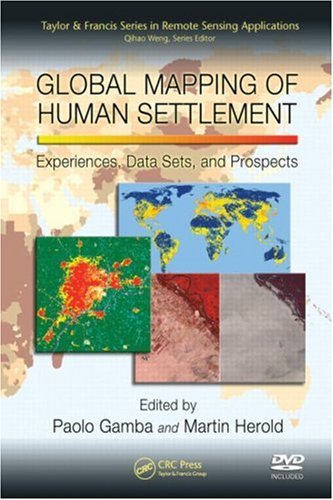 Global Mapping Of Human Settlement Experiences Datasets And Prospects Paolo Gamba