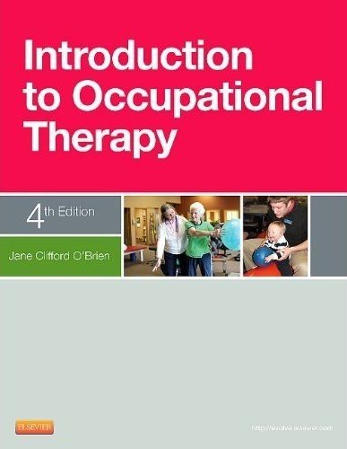 Introduction To Occupational Therapy 4th Jane Clifford Obrien