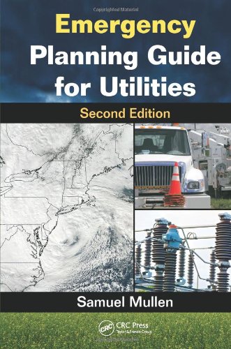 Emergency Planning Guide For Utilities 2nd Samuel Mullen