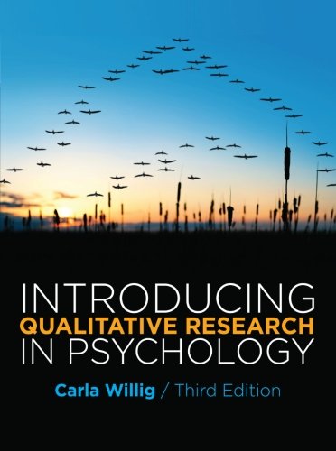 Introducing Qualitative Research In Psychology 3rd Carla Willig