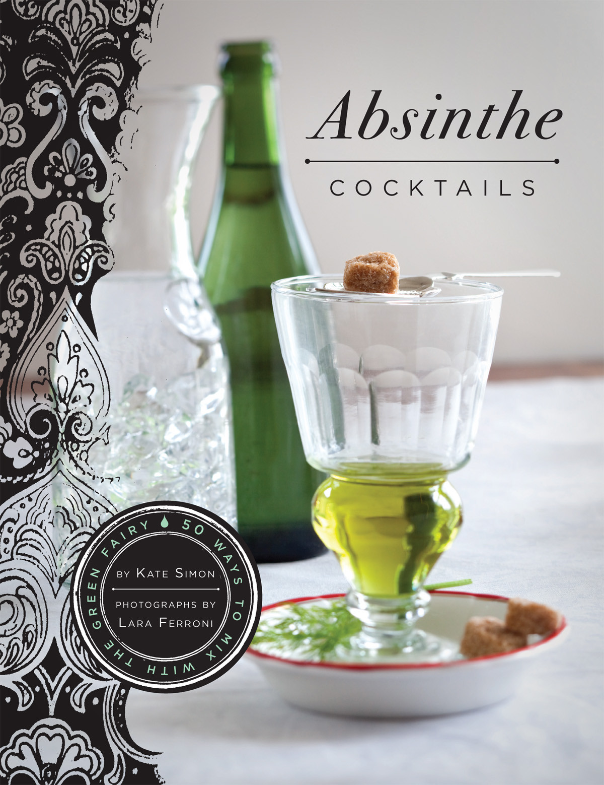 Absinthe Cocktails Kate Simon