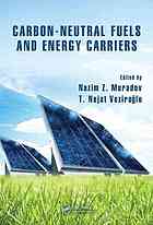 Carbonneutral Fuels And Energy Carriers Nazim Z Muradov T Nejat Vezirolu